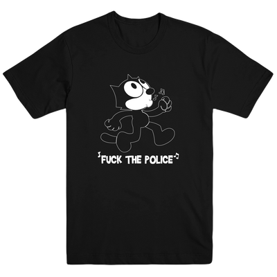 Felix the Cat " Fuck the Police" Shirt