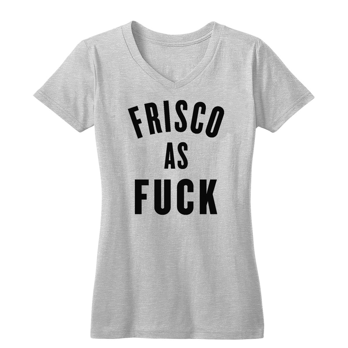 Frisco As Fuck Women's V
