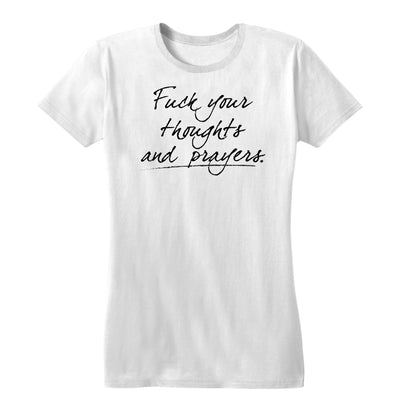 Thoughts and Prayers Women's Tee
