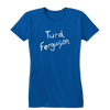 Woman's Turd Ferguson Tee Shirt 