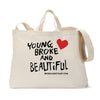 Young Broke Beautiful Heart Tote Bag