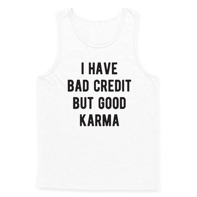Bad Credit Good Karma Tank Top