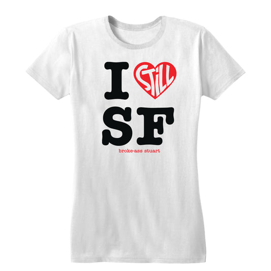 I Still Love SF Women's Tee