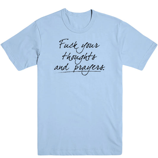 Thoughts and Prayers Men's Tee