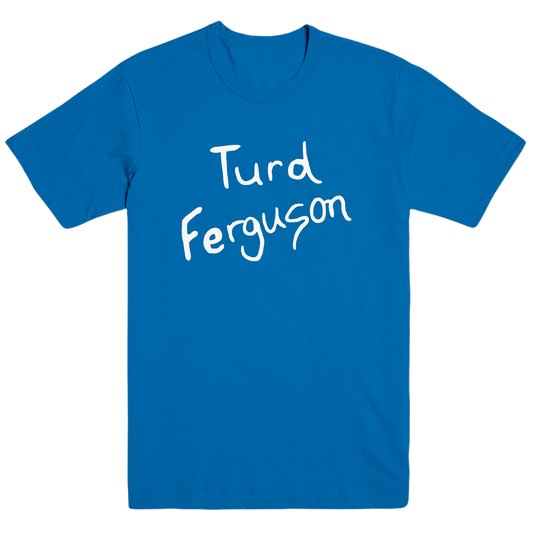 Men's Turd Ferguson Tee Shirt 