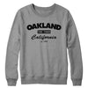 Oakland Est 1852 Crewneck